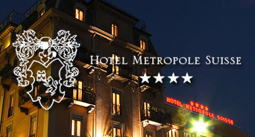 HOTEL METROPOLE SUISSE****